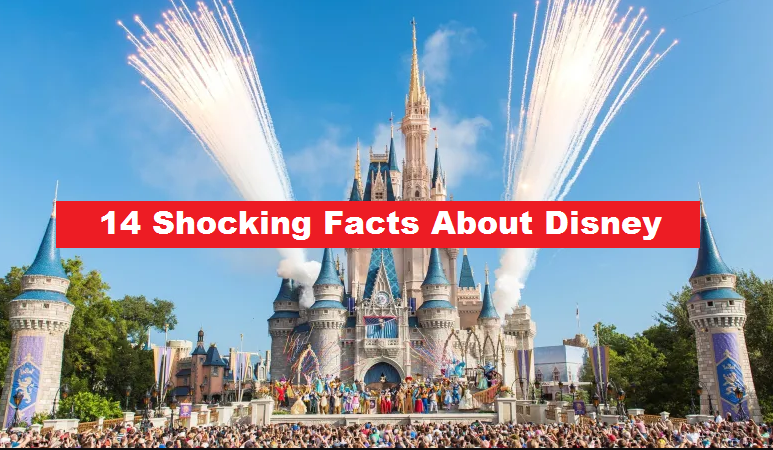 14 Shocking Facts about Disney